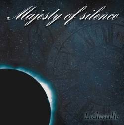 Majesty Of Silence : Lichtstille